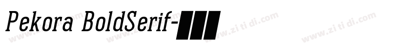 Pekora BoldSerif字体转换